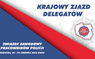 Krajowy Zjazd Delegatów ZZPP, Radocza 22-24 czerwca 2022 r.